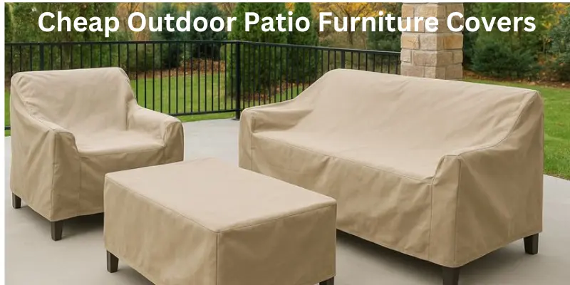 Cheap outdoor patio furniture covers for chairs